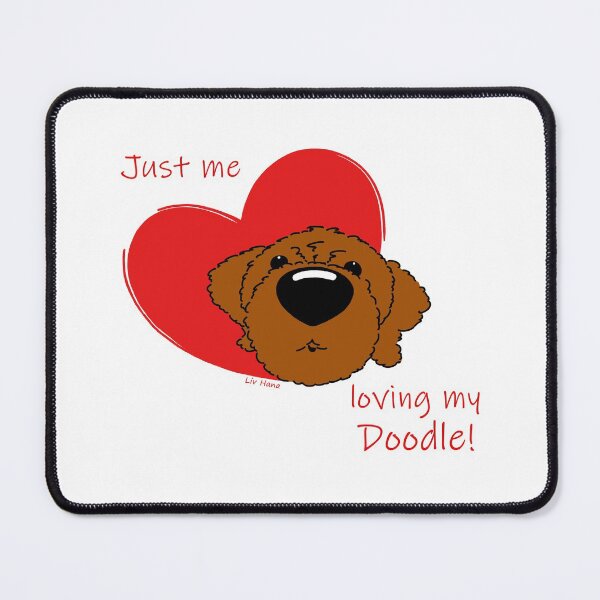 Item preview, Just me loving my Doodle! designed and sold by LivHana.
