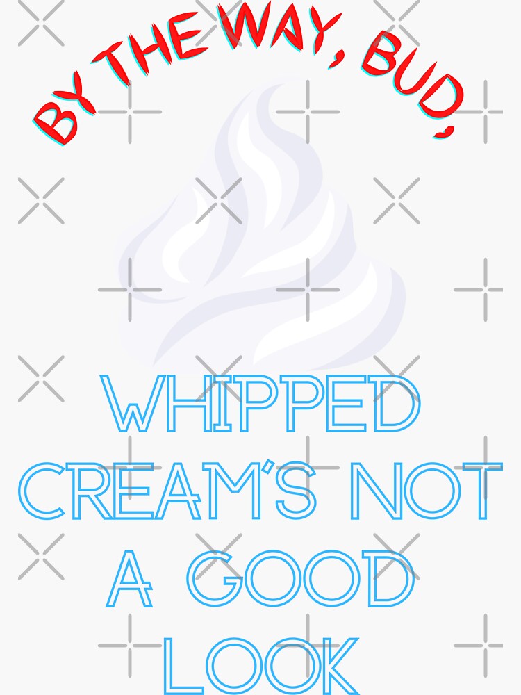 "Whipped Cream Joke Funny Whipped Cream" Sticker for Sale by