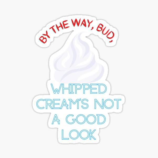 "Whipped Cream Joke Funny Whipped Cream" Sticker for Sale by KALIART12 Redbubble