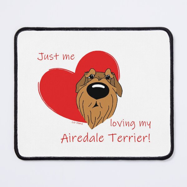 Item preview, Just me loving my Airedale Terrier designed and sold by LivHana.