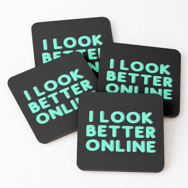 Item preview, I Look Better Online funny designed and sold by Sadil.