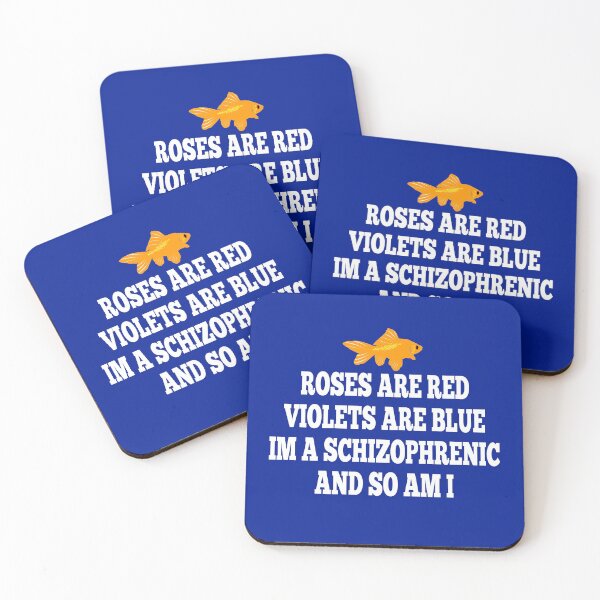 Item preview, Roses Are Red Violets Are Blue I'm A Schizophrenic And So Am I designed and sold by barrelroll909.