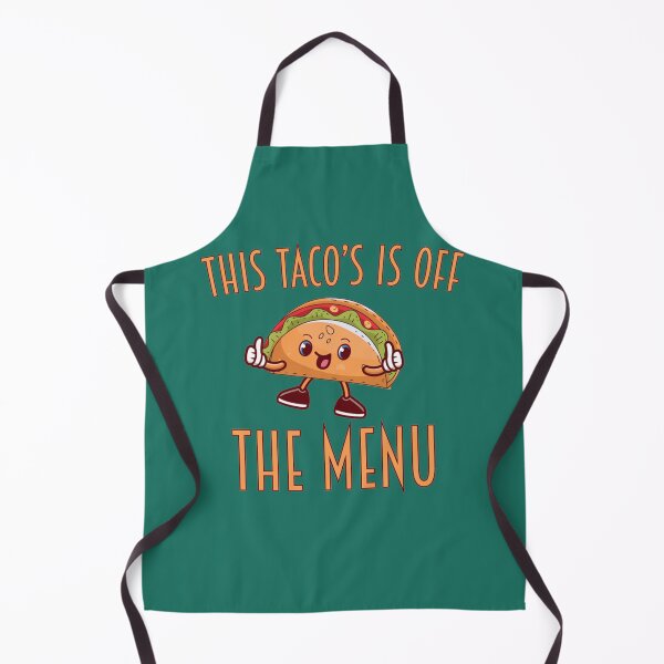 Item preview, Funny tacos quote This Tacos is Off the Menu - Gift for just marriedengaged, Tacos designed and sold by marely-Mckenzie.