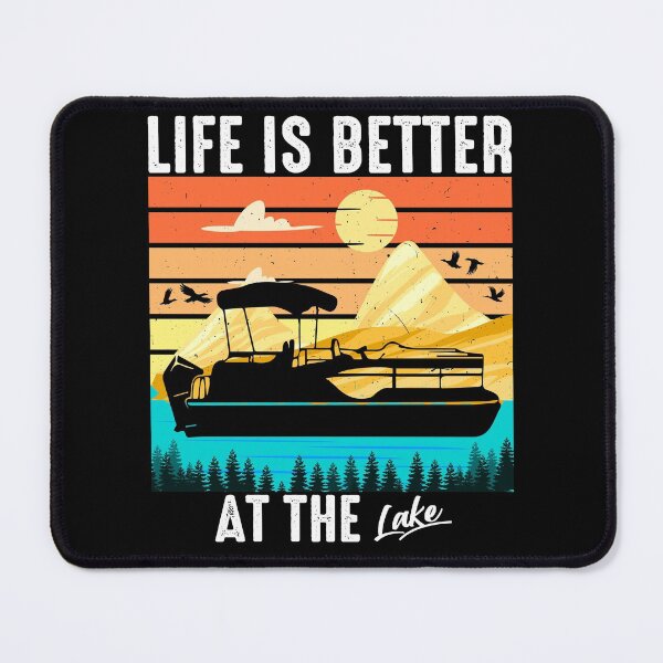 Item preview, Life Is Better At The Lake Funny Lake Pontoon Boating Lovers designed and sold by CREATIVE-TEE.
