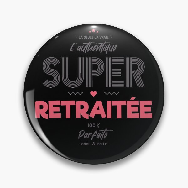 Item preview, The authentic super retiree designed and sold by lepetitcalamar.