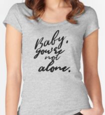 Not alone Women's Fitted Scoop T-Shirt