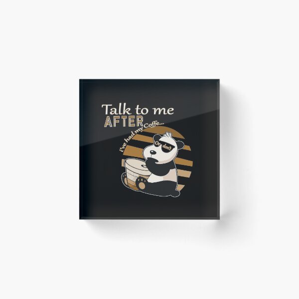 Item preview, Coffee Panda Saying For Morning People designed and sold by Merchandiser099.