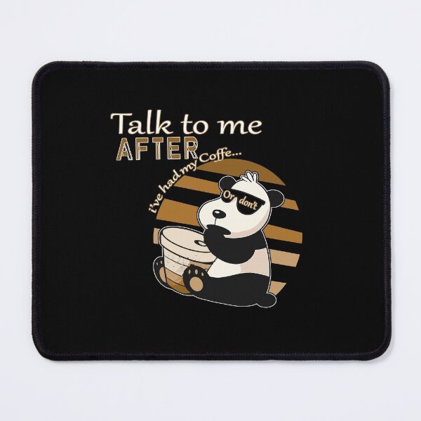 Item preview, Coffee Panda Saying For Morning People designed and sold by Merchandiser099.