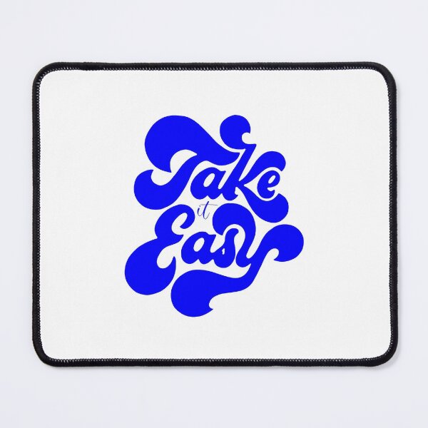 Item preview, take it easy, motivational statement quote designed and sold by TrueType.