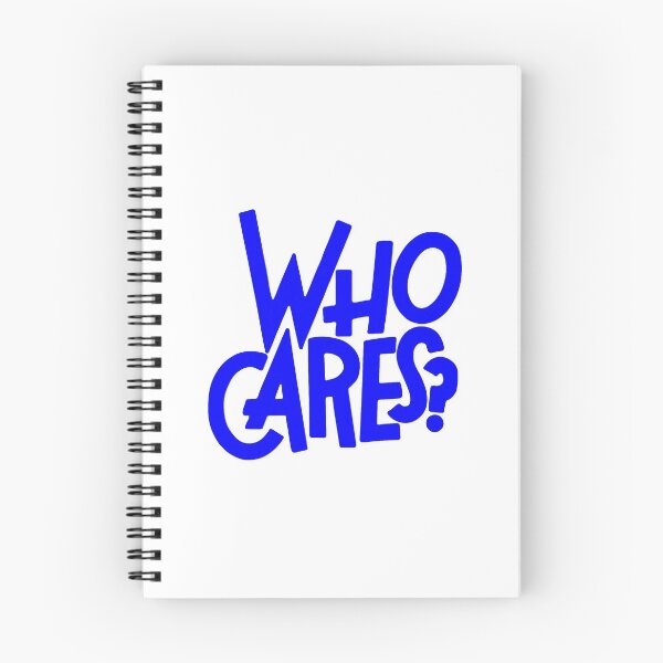 Item preview, who cares? motivational statement quote designed and sold by TrueType.