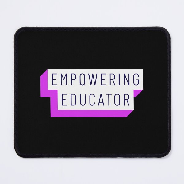 Item preview, Empowering Educator Pink Fuschia Purple Black Mininalist Teacher Museum Education designed and sold by InterpreTees.