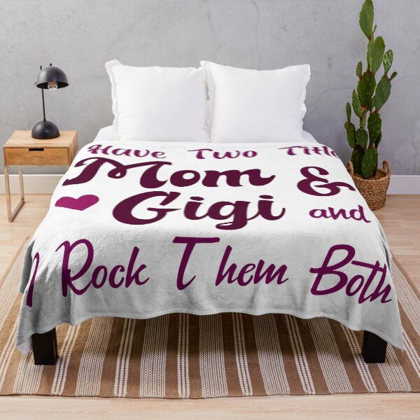 Item preview, I Have Two Titles Mom And Gigi and I Rock Them Both mom designed and sold by Shorim.