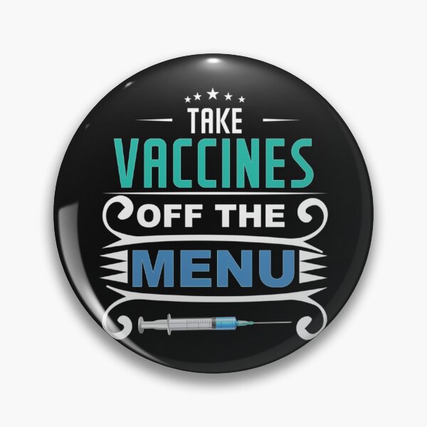 Item preview, Take Vaccines Off Menu   designed and sold by marely-Mckenzie.