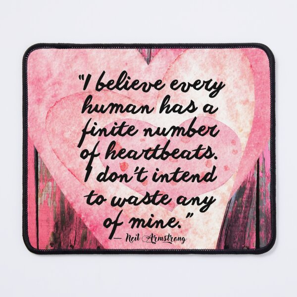 Item preview, I don’t intend to waste any heartbeats. — Neil Armstrong quote designed and sold by ZvekiVintage.