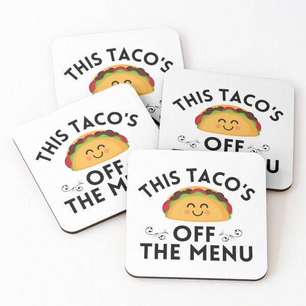 Item preview, this tacos off the menu                                 designed and sold by marely-Mckenzie.