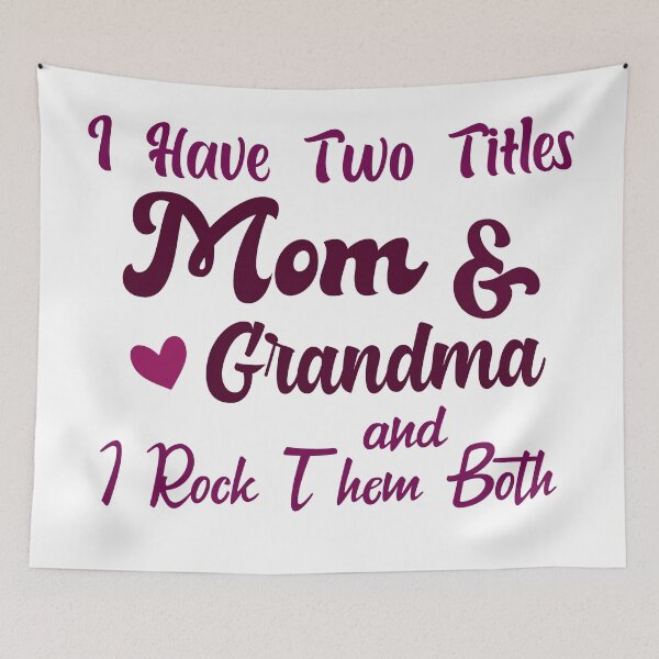 Item preview, I Have Two Titles Mom And Grandma and I Rock Them Both mom grandmother designed and sold by Shorim.