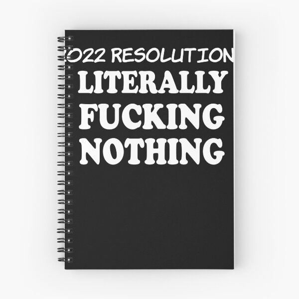 Item preview, 2022 resolutions literally fkng nothing  designed and sold by MentalHealth7.