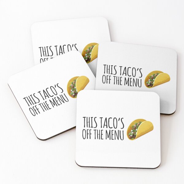 Item preview, This Tacos Off The Menu       designed and sold by marely-Mckenzie.