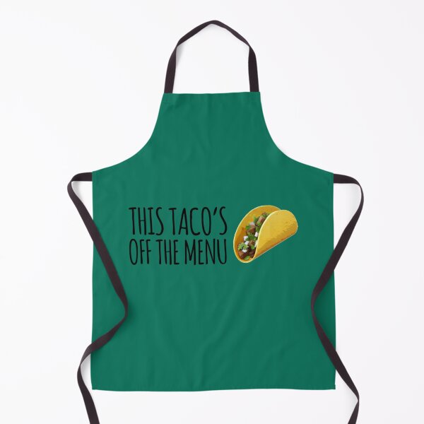 Item preview, This Tacos Off The Menu       designed and sold by marely-Mckenzie.