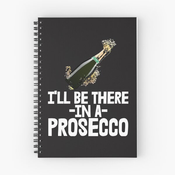 Item preview, I'll Be There In A Prosecco designed and sold by Bendthetrend.