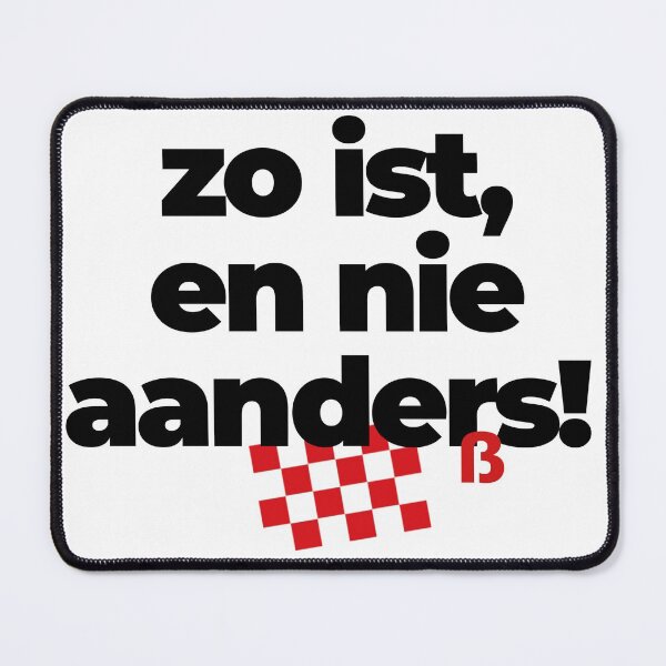 Item preview, Zo ist en nie aanders, mooi Brabants op Brabantsbeste designed and sold by BrabantsBeste.