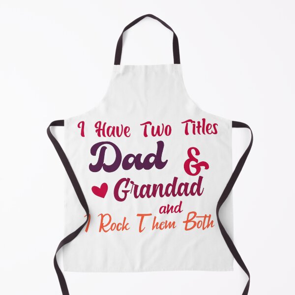 Item preview, I Have Two Titles Dad And grandad and I Rock Them Both father designed and sold by Shorim.