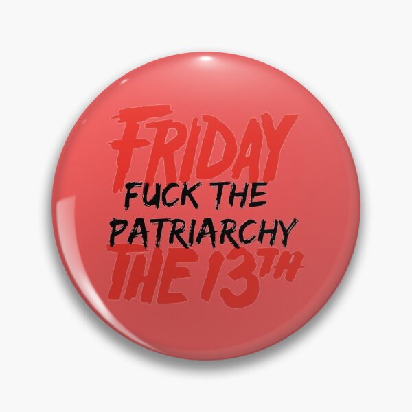Item preview, Friday Fuck the Patriarchy the 13th   designed and sold by WilliamLam2.