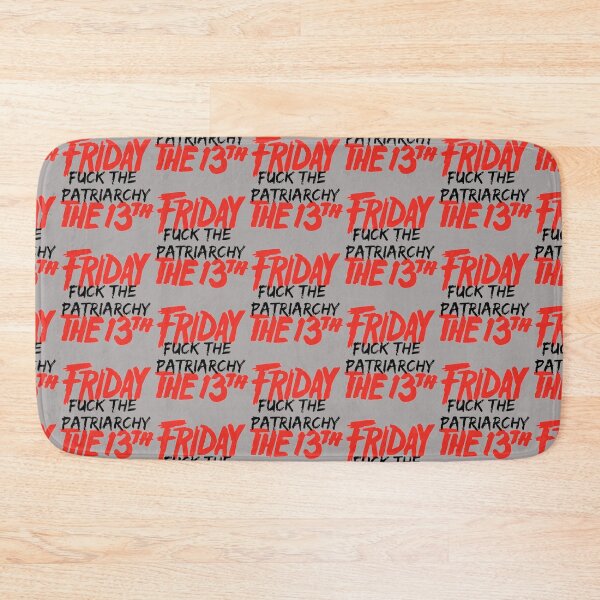 Item preview, Friday Fuck the Patriarchy the 13th   designed and sold by WilliamLam2.