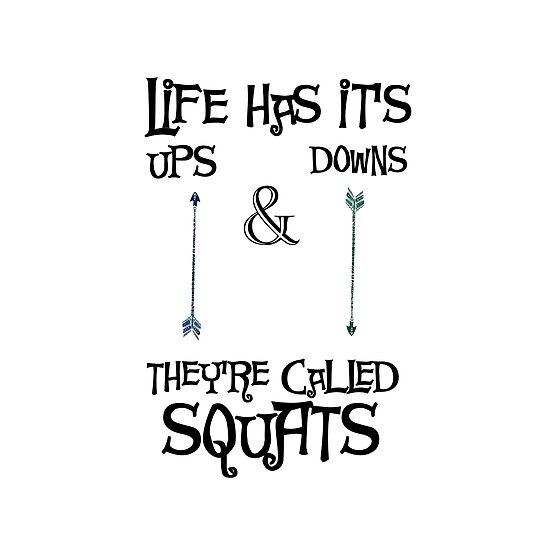 "Fitness Funny Squats Quote" Posters by motivateme Redbubble