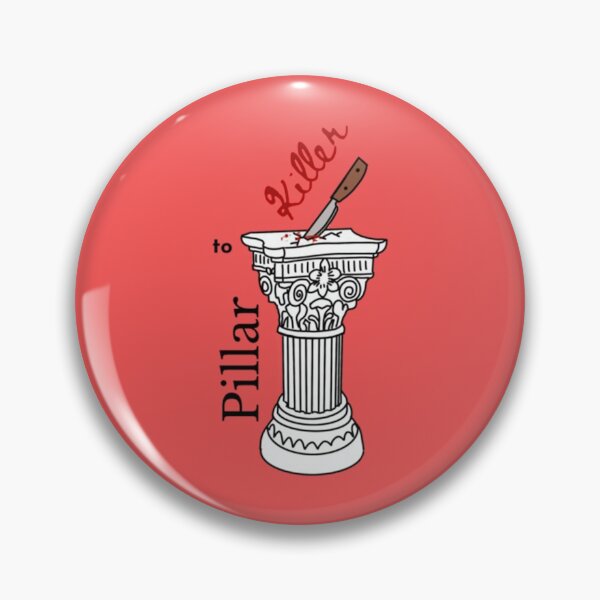 Item preview, Pillar to Killer   designed and sold by WilliamLam2.