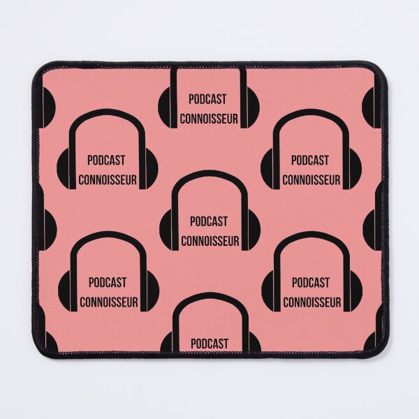 Item preview, Podcast Connoisseur   designed and sold by WilliamLam2.