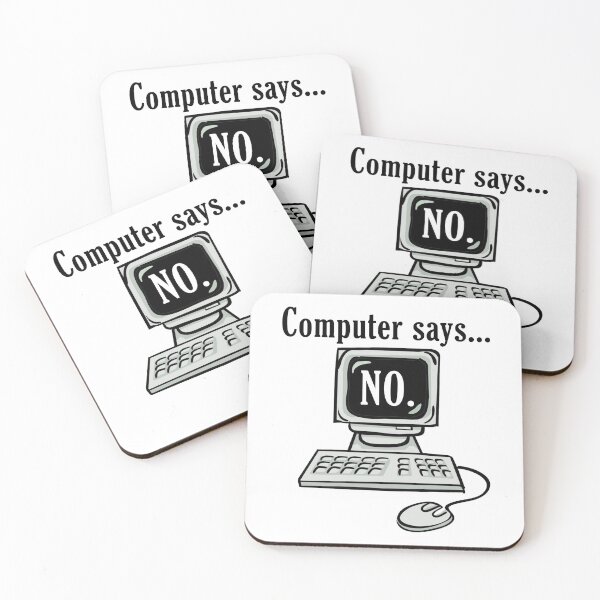 Item preview, Computer says no... designed and sold by FunnyTVUK.