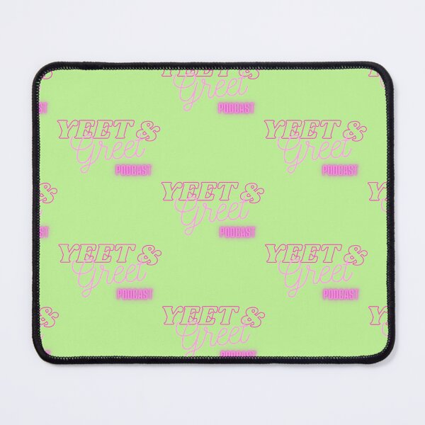 Item preview, Yeet _amp_ Greet Podcast    designed and sold by WilliamLam2.