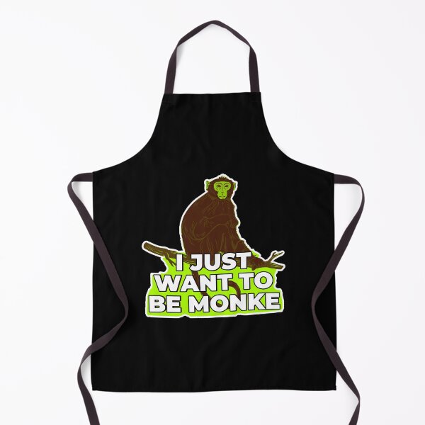 Item preview, I just want to be monke designed and sold by LewisRichie.