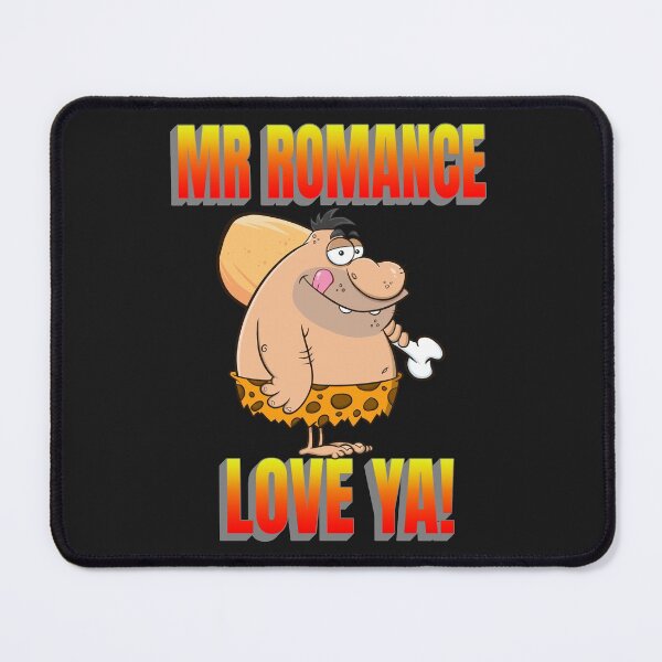 Item preview, MR ROMANCE, LOVE CAVEMAN, CAVEMAN VALENTINE, DORKY VALENTINE GIFT, designed and sold by R B Chrystal.