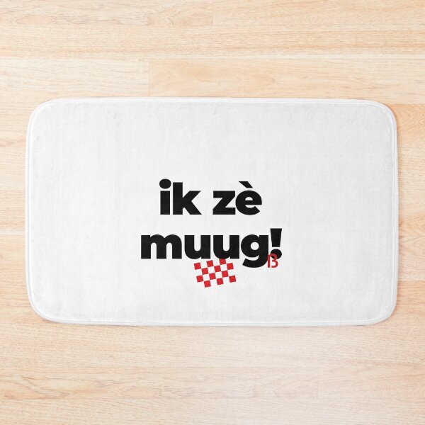 Item preview, ik ze muug, mooi Brabants  designed and sold by BrabantsBeste.