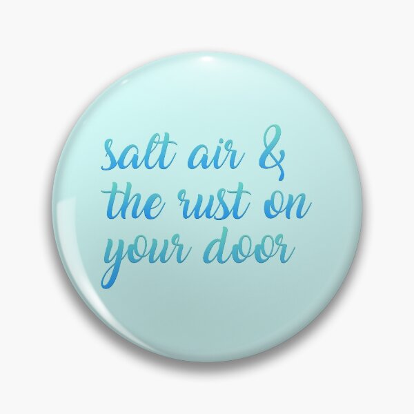 Item preview, Salt Air and the Rust on Your Door Taylor Swift designed and sold by Mint-Rose.