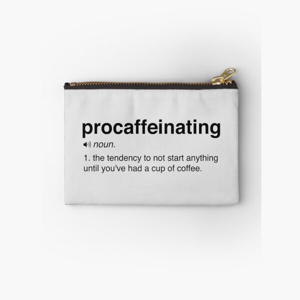 Item preview, Funny Procaffeinating Definition designed and sold by mania.