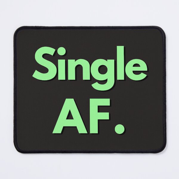 Item preview, Single AF Mint Text Sarcastic Valentine's Day Design For Single Person designed and sold by LGbubble.