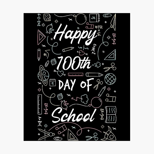 Item preview, Funny Happy 100th Day Of School Quote Teachers Cool kids T-Shirt designed and sold by Linery Brand.