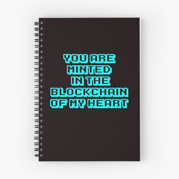 Item preview, you are minted in the blockchain of my heart, valentine's day gift, designed and sold by slowidea★★★★★.