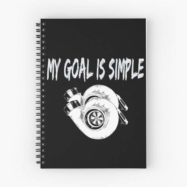 Item preview, My Goal is Simple Twin Turbos Turbo Car Mindset Boosted Spooling Racing designed and sold by CarantinedChaos.