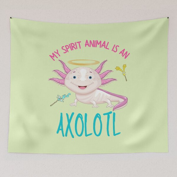 Item preview, my spirit animal is an axolotl designed and sold by Benchamart.
