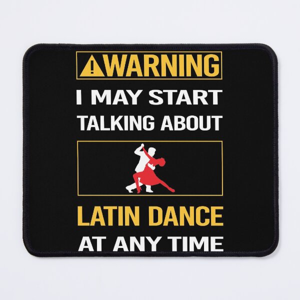 Item preview, Funny Warning Latin Dance designed and sold by ArydeaNoriega.