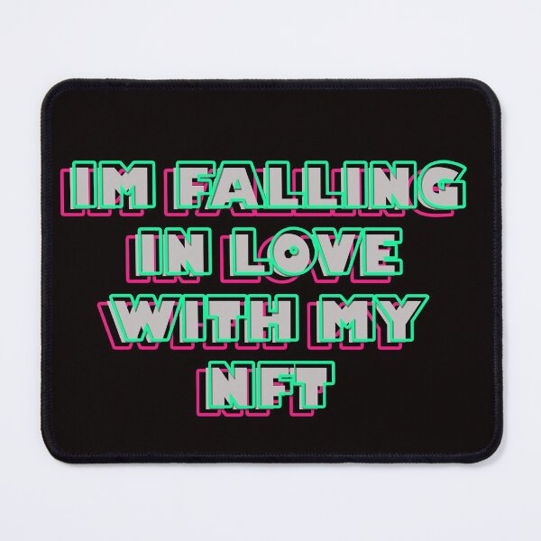 Item preview, im falling in love with my nft, nice valentine's day gifts designed and sold by slowidea★★★★★.