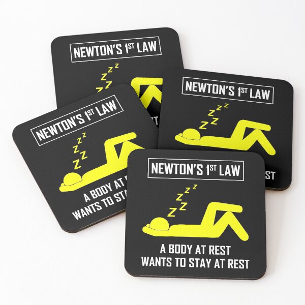 Item preview, Science Humor Funny Saying Newton's 1st Law designed and sold by CuteDesigns1.