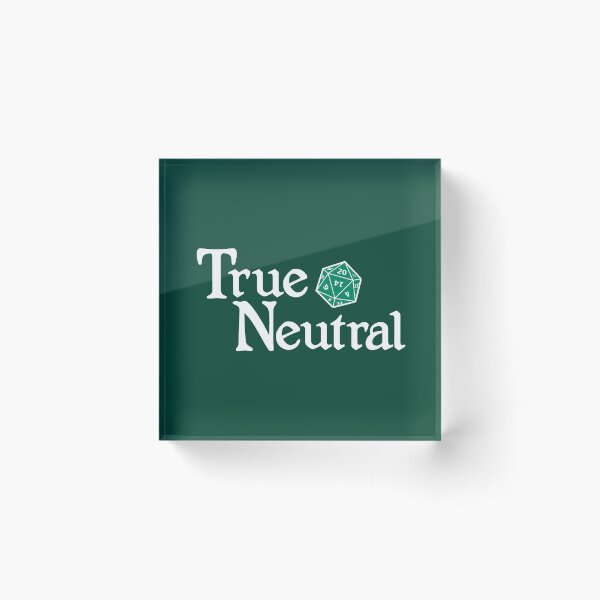 Item preview, True Neutral designed and sold by machmigo.