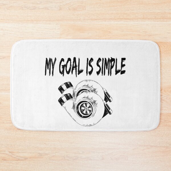 Item preview, My Goal is Simple Twin Turbos Turbo Car Mindset Boosted Spooling Racing designed and sold by CarantinedChaos.