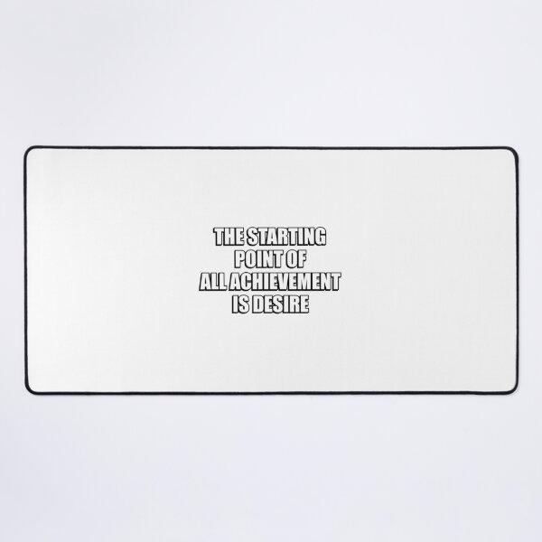 Item preview, The Starting Point Of all Achievement is Desire - Motivational designed and sold by Inspirationmotivation.