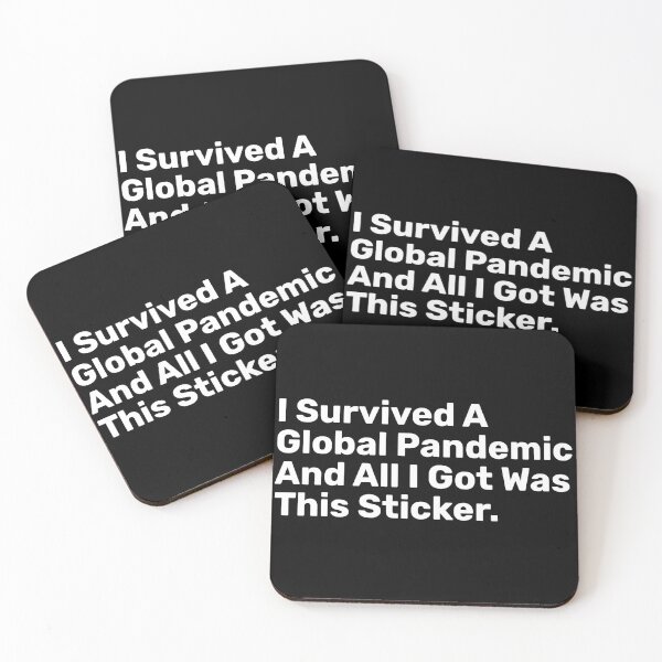 Item preview, I Survived A Global Pandemic And All I Got Was This Sticker  designed and sold by BopleDesigns.